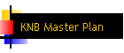 KNB Master Plan